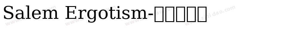 Salem Ergotism字体转换